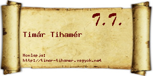 Timár Tihamér névjegykártya